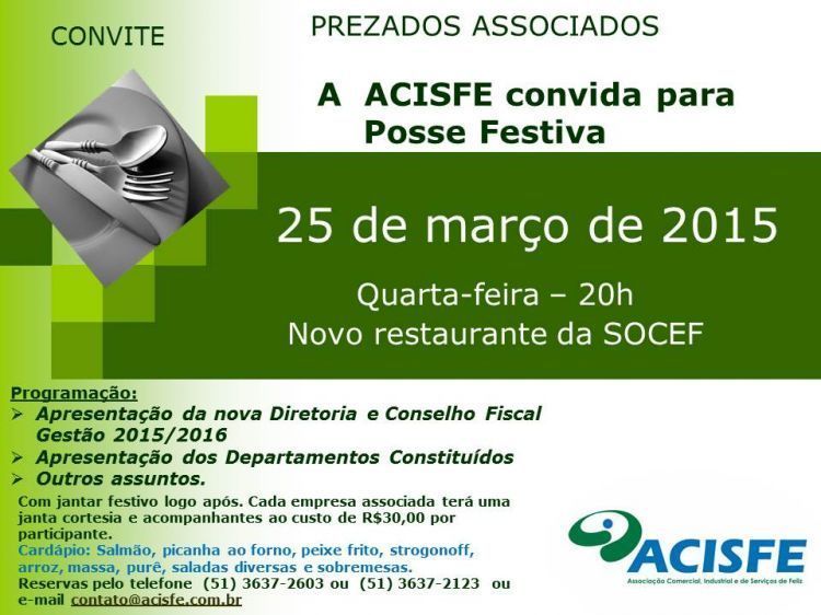 ACISFE convida para Posse Festiva dia 25 de Março às 20h.
