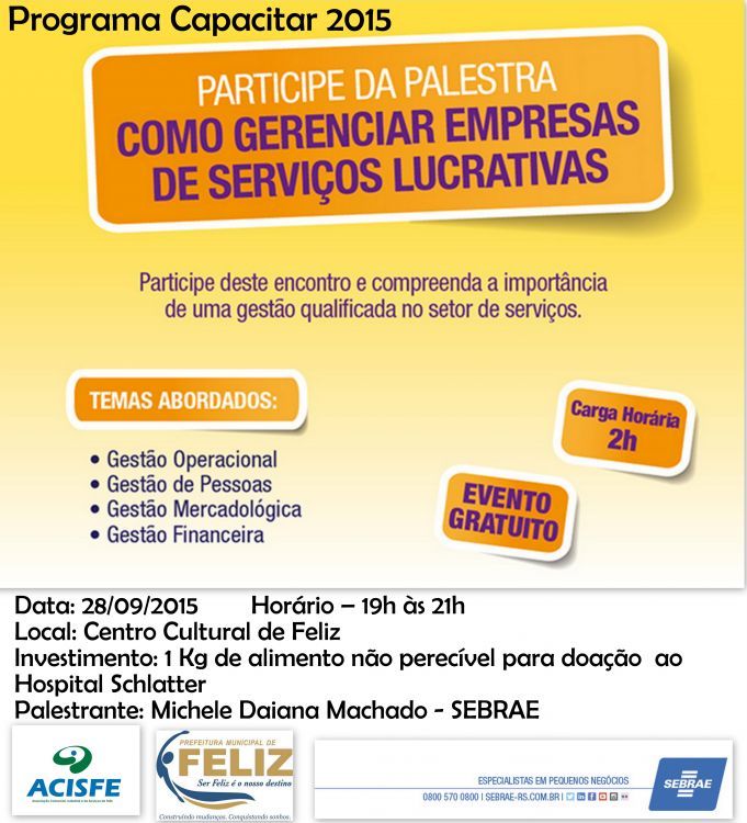 Como Gerenciar Empresas de Serviços Lucrativas? É o tema de palestra que acontece dia 28 de Setembro/2015