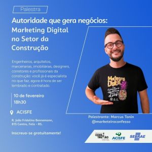 Autoridade que gera negócios: Marketing Digital no Setor da Construção