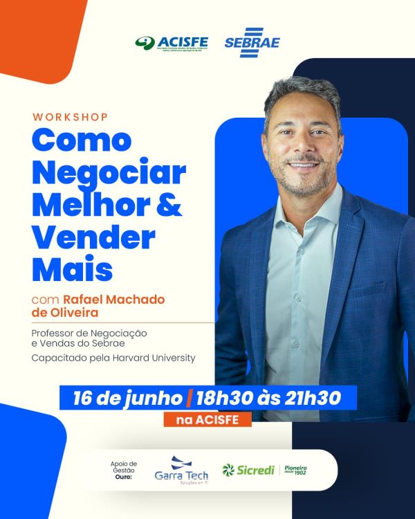 Workshop imperdível: Como Negociar Melhor & Vender Mais