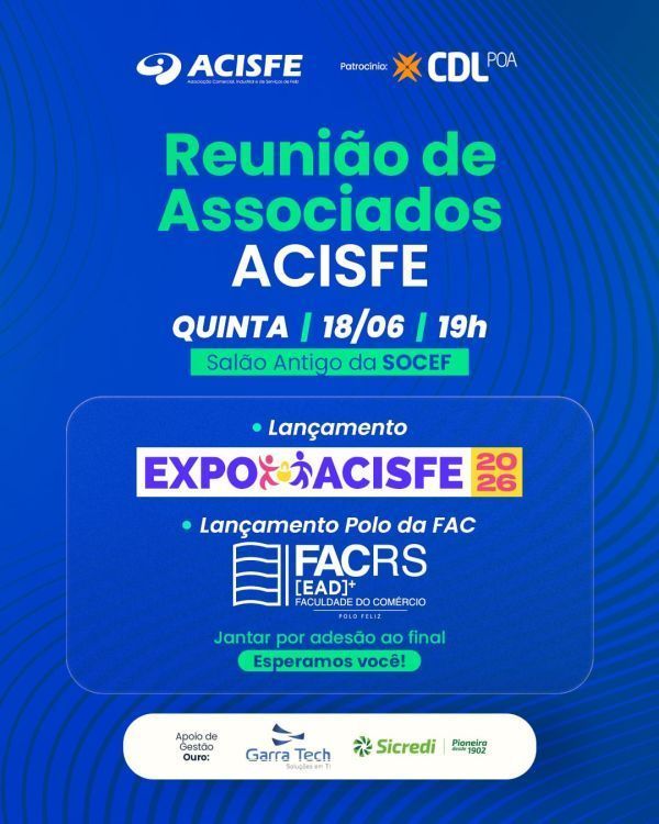 ACISFE Reune Associados dia 18/06, 19h no Salão antigo da SOCEF