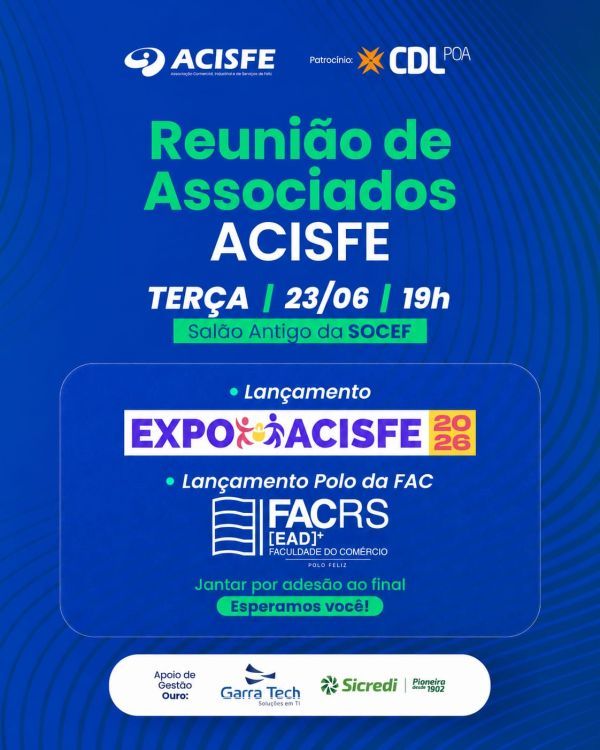 ACISFE Reune Associados dia 23/06, 19h no Salão antigo da SOCEF
