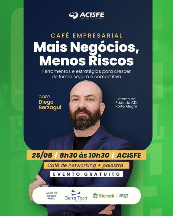 ACISFE promove café empresarial com o tema 